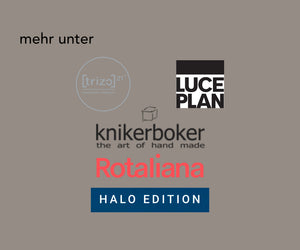 | TRIZO21 | LUCEPLAN | KNIKERBOKER | ROTALIANA | HALO |